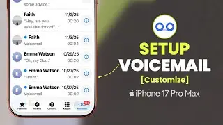 How to Set Up Voicemail on iPhone 17 Pro Max [Customize]