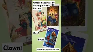 Butterfly Insightful Daily Tarot - Cut through illusion to find true happiness! #tarotreading #clown