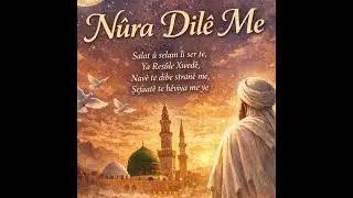 Nûra Dilê Me- Kürtçe ilahi - ilahi