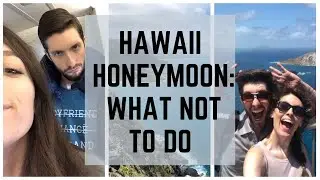 Hawaii Honeymoon Vacation, Waikiki: 12 Things Not to Do