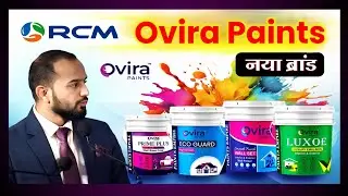 Rcm Ovira Paints full Information | Ovira paints ke fayde 