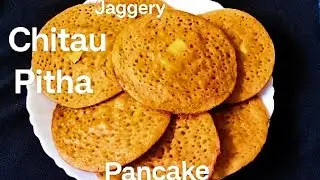 How to make Sweet Pancake  😋|Super Easy Food | Chitau Pitha Recipe