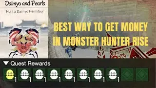 The Best Way to Get Money in Monster Hunter Rise Sunbreak