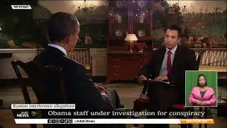 Russian interference allegations | Obama staff under investigation for conspiracy