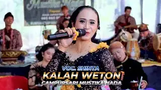 KALAH WETON  CAMPURSARI MUSTIKA NADA