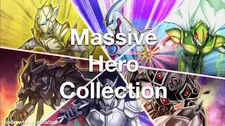 YuGiOh HERO Collection Showcase! HERO deck profile Meta HEROS Neo-Spacians Evil HERO Destiny HERO