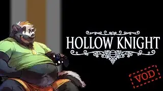 Musky plays Hollow Knight (#13) - Enraged Guardian; Failed Champion