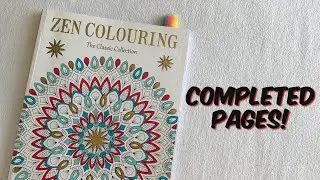 Pages I have COMPLETED in my Zen Colouring Book!