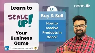1.6 How to receive Products in Odoo? Odoo Scale up! Business Game by HLC - Buy & Sell