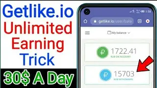 Getlike.io unlimited earning trick-earn money online without investment-make money online