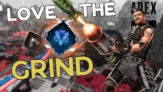 Love the Grind - Apex Season 19 Ranked