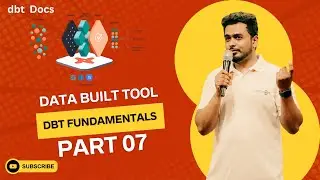 Master Data Build Tool With Our Complete Dbt Course - Part 7! (dbt docs)