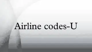Airline codes-U