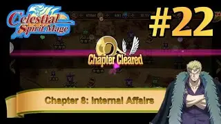Chapter 8: Internal Affairs | Celestial Spirit Mage #22