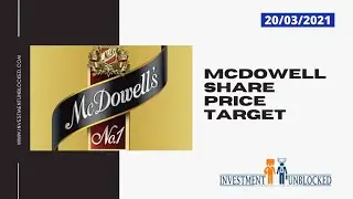 McDowell share price target |McDowell share target