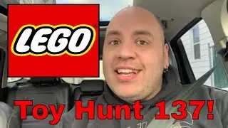 Toy Hunt 237! New Year New Lego!