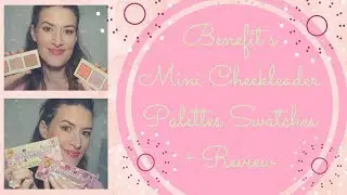 Benefit Mini Cheekleader 2019 Palettes: review + swatches and thoughts/ Bronze Squad + Pink Squad