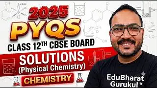 2025 PYQs | SOLUTIONS | Physical Chemistry | CBSE Board | Rahul Panwar