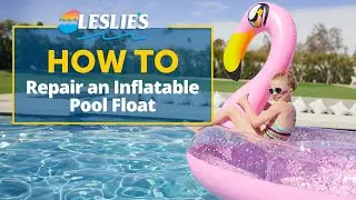 How to Repair an Inflatable Pool Float | Leslie's