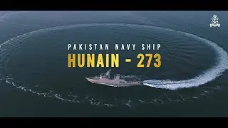 PAKISTAN NAVY SHIP HUNAIN - 273 - Induction of Pakistan Navy New Surface Warship on Defence Day