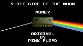 8-Bit Side of the Moon: Money