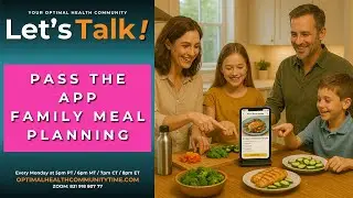 9/8/25 - Pass the App: Family Meal Planning