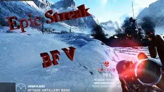 Battlefield V - One Crazy Sniper Streak by Maxwell