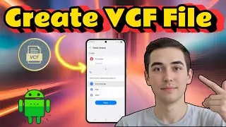 Как создать файл контактов VCF на Android и iPhone (2025)