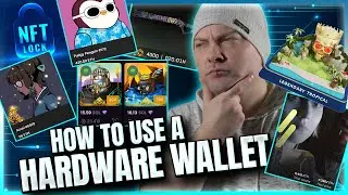 Protect your NFTs! How To Use a Hardware Wallet!