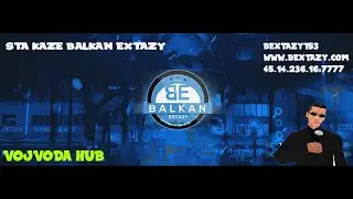 STA KAZE BALKAN EXTAZY [PART 1]