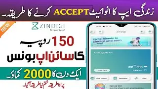 How to invite accept in Zindagi App and get 150 bouns | How to create Zindagi App account