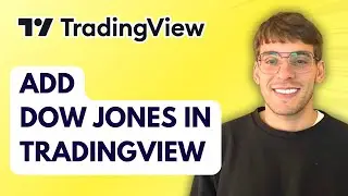 How to Add Dow Jones in TradingView [2026 Full Guide]