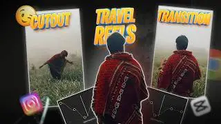 TRAVEL REELS CUTOUT EDITING TUTORIAL IN CAPCUT | TRAVEL REELS TUTORIAL |  CAPCUT TAMIL EDITING