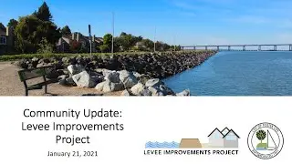 Foster City I Levee Improvements Project Community Update &ndash; January 21, 2021