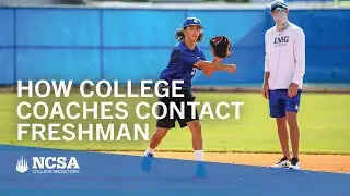 How College Coaches Contact Freshman Recruits