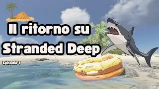 Torniamo finalmente su Strande deep! Ep1