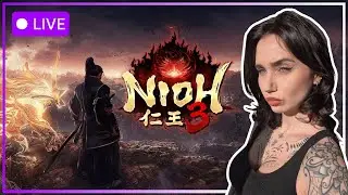 🟣LIVE | NIOH 3 DEMO | FIRST TIME PLAYING A NIOH GAME