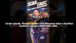Coming of Age (Star Trek: The Next Generation) Top # 7 Facts