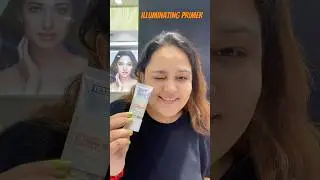Smashbox Illuminating Primer. #shorts #makeuptips #primer  #ytshorts #ytshortsindia