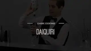 Classic Cocktails - Daiquiri