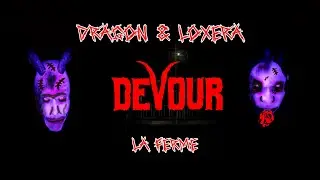 LA FERME DE L'EMMERDEUSE ANNA ! (Devour)