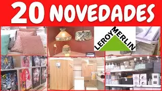 LEROY MERLIN, NOVEDADES  PARA TODA LA CASA, TENDENCIA  HOME OTO&Ntilde;O 2022.