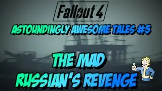 Fallout 4 - Astoundingly Awesome Tales #5 The Mad Russian's Revenge Magazine Location