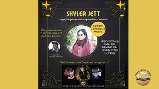 Music Legend Skyler Jett - Socially Conscious Music