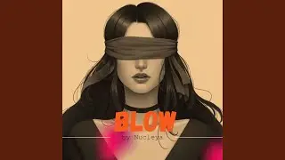 Blow