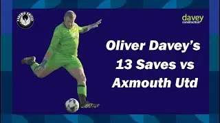 All 13 of Oliver's Saves vs Axmouth Utd!!