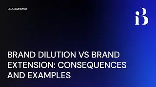 Brand Dilution vs Brand Extension