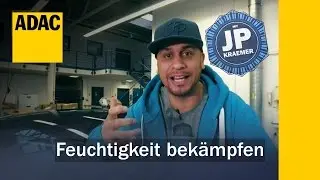 ADAC How To Feuchtigkeit bek&auml;mpfen mit Jean Pierre Kraemer | ADAC