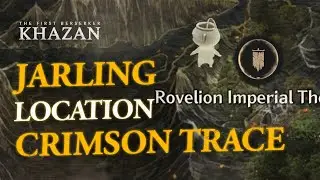 🔥 The First Berserker: Khazan - Jarling Location in Crimson Trace ! 🏹 | Easy Guide