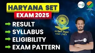 Haryana SET 2025 Notification, Eligibility & Exam Pattern &ndash; Complete Guide